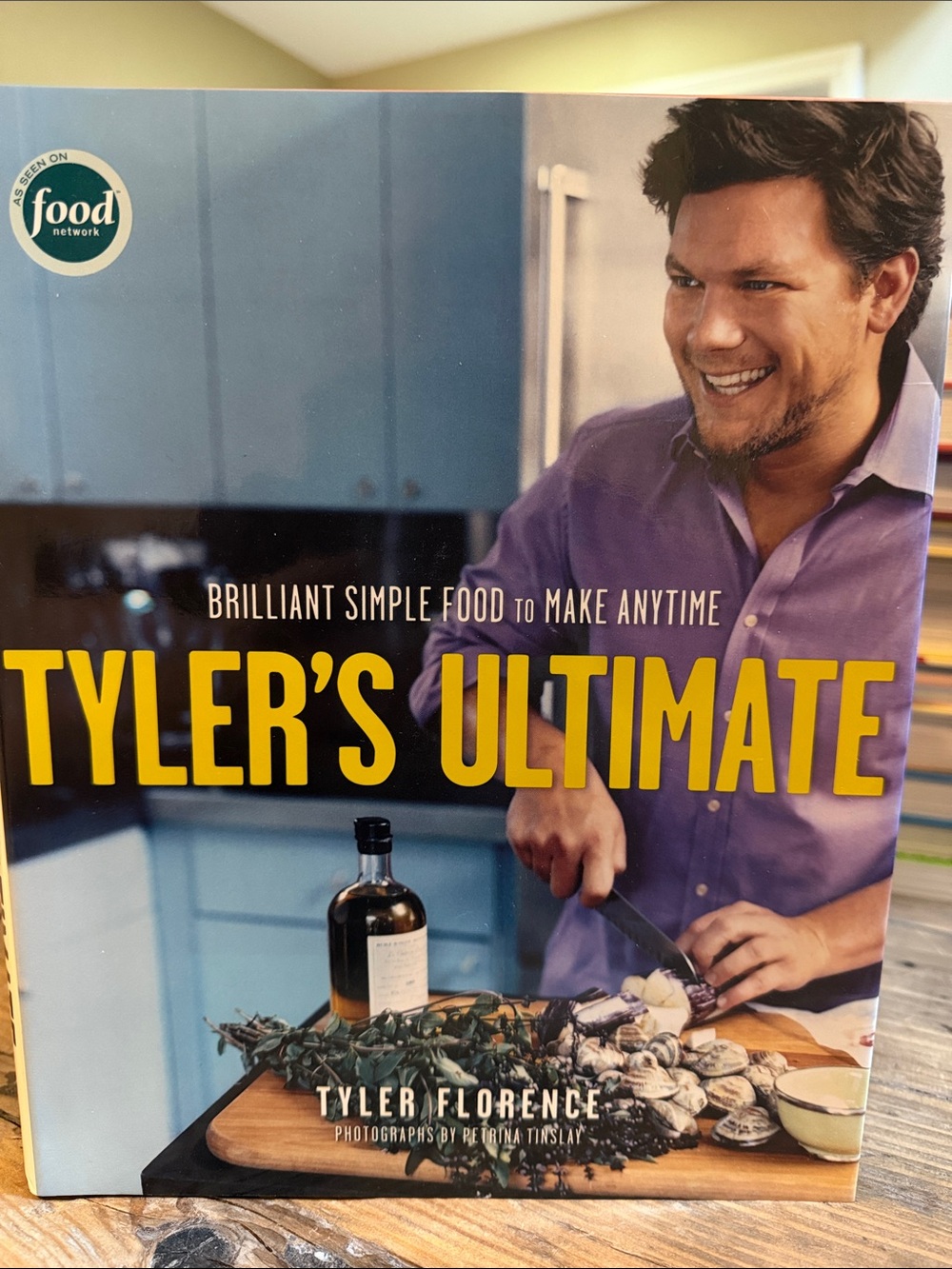 Food Network Tyler’s Ultimate Tyler Florence hard cover cookbook
